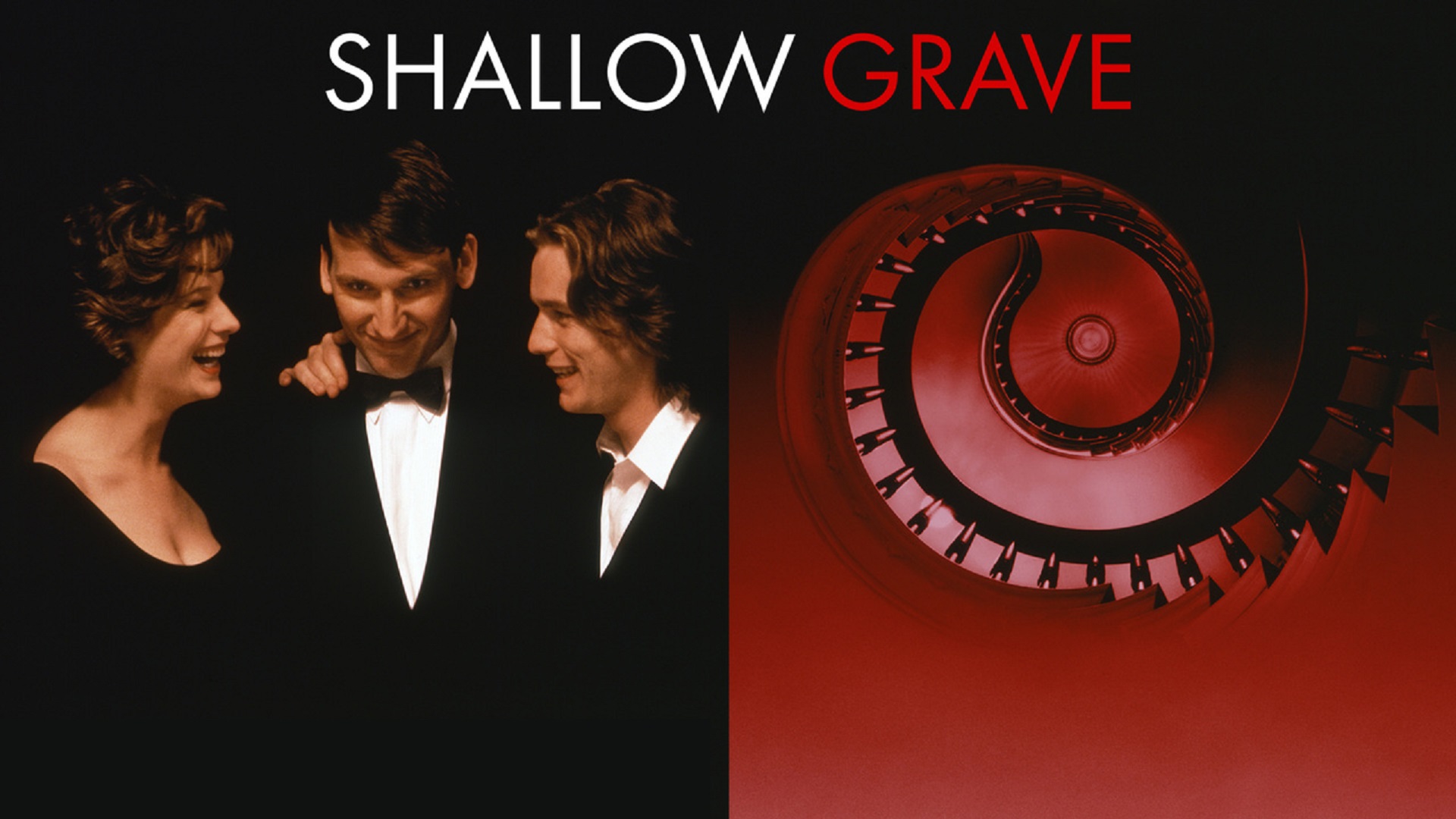 SHALLOW GRAVE. Amazing game of character in the astonishing thriller by Danny Boyle