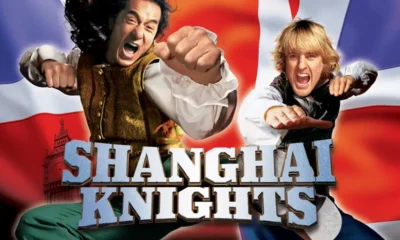 SHANGHAI KNIGHTS. A great comedy with lots of fantastic pop culture references