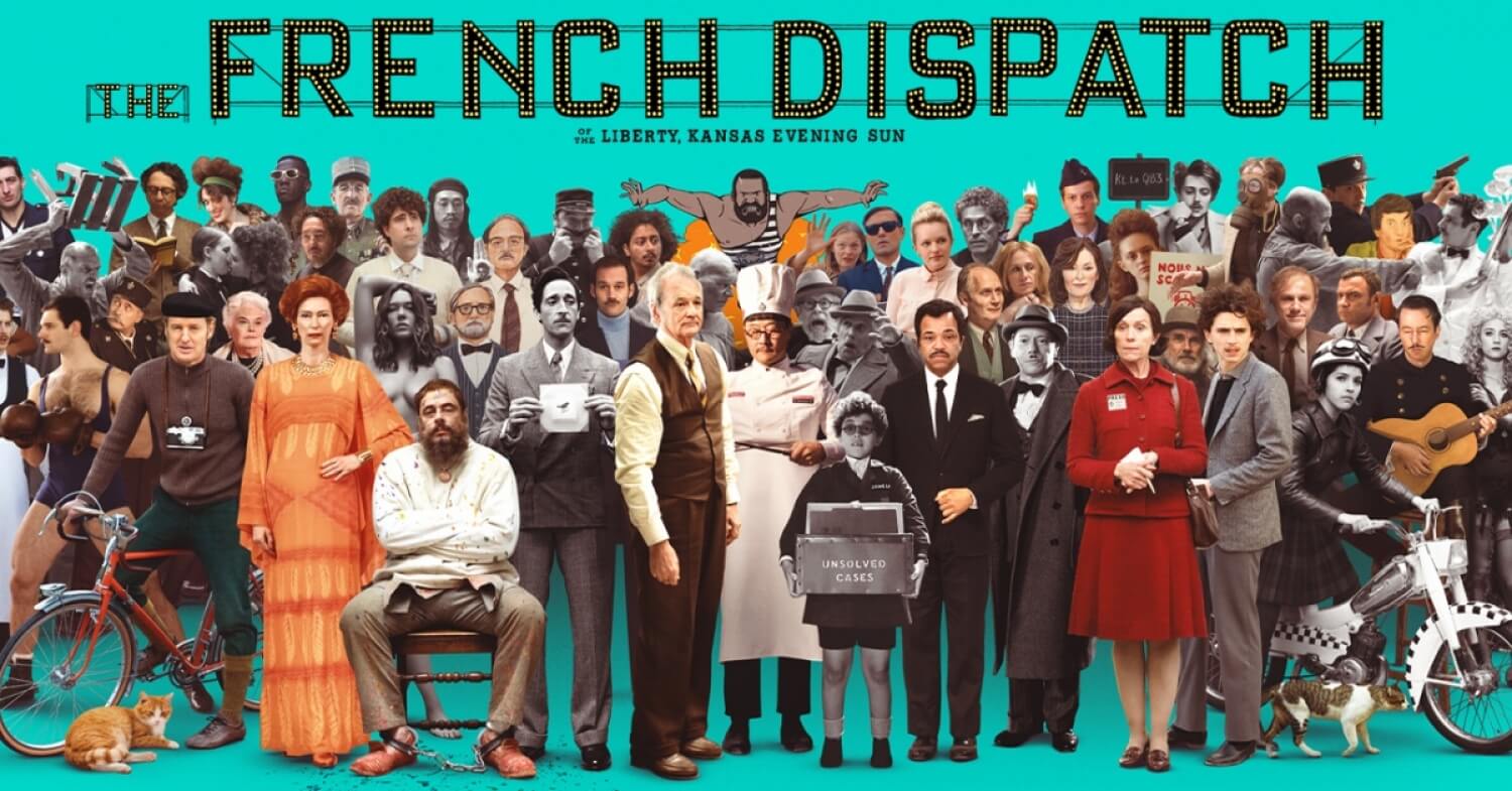 THE FRENCH DISPATCH Wes Anderson in a top cinematic form