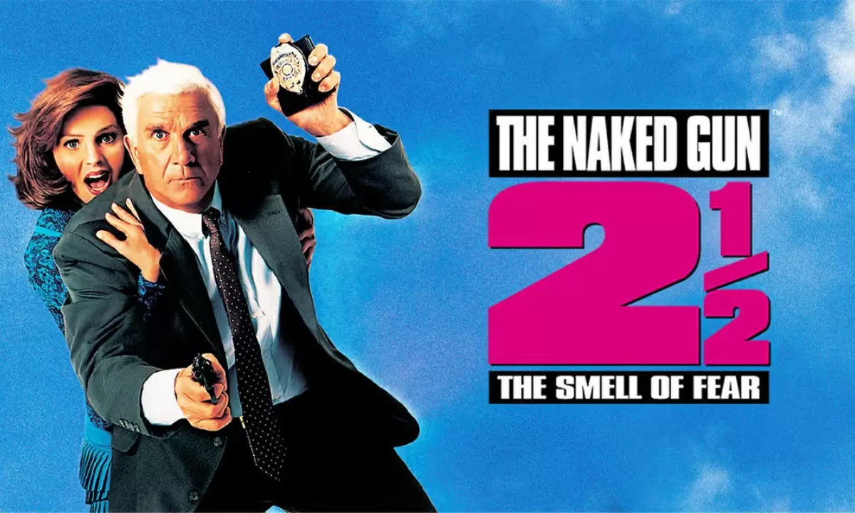 THE NAKED GUN 2½: THE SMELL OF FEAR. Beats the Original