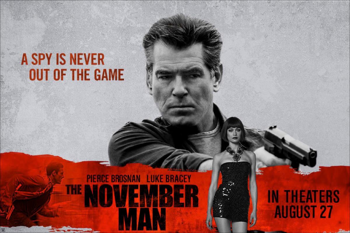 THE NOVEMBER MAN. Pierce Brosnan in a spy thriller brings a lot of joy