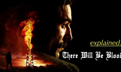 THERE WILL BE BLOOD. P.T. Anderson's Masterpiece Explained