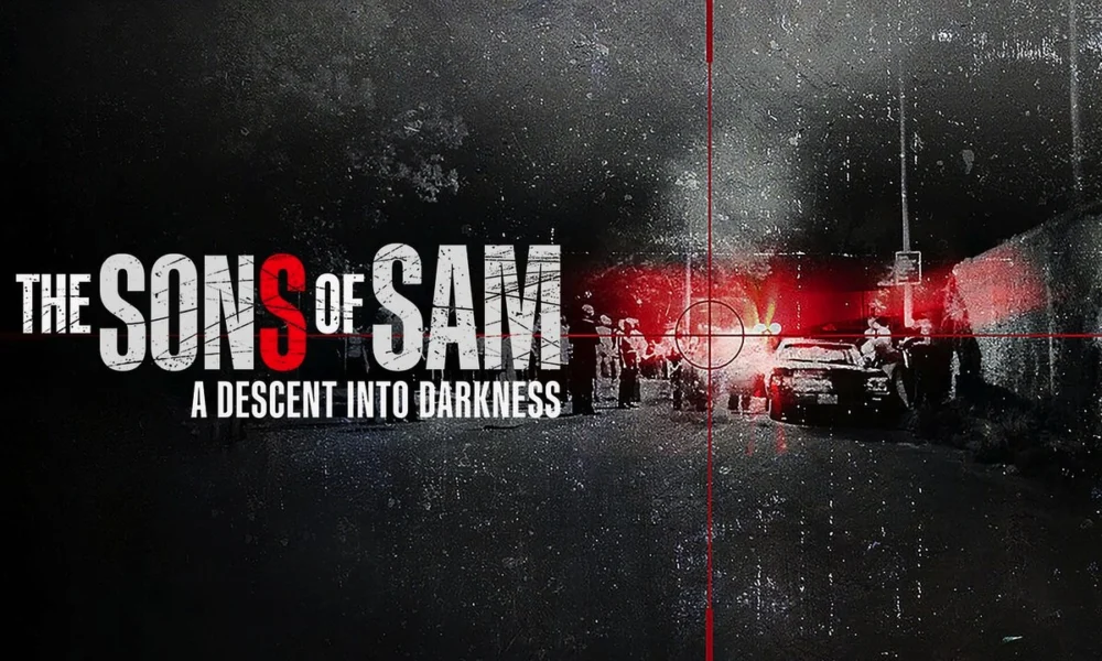 The Sons of Sam: A DESCENT INTO DARKNESS
