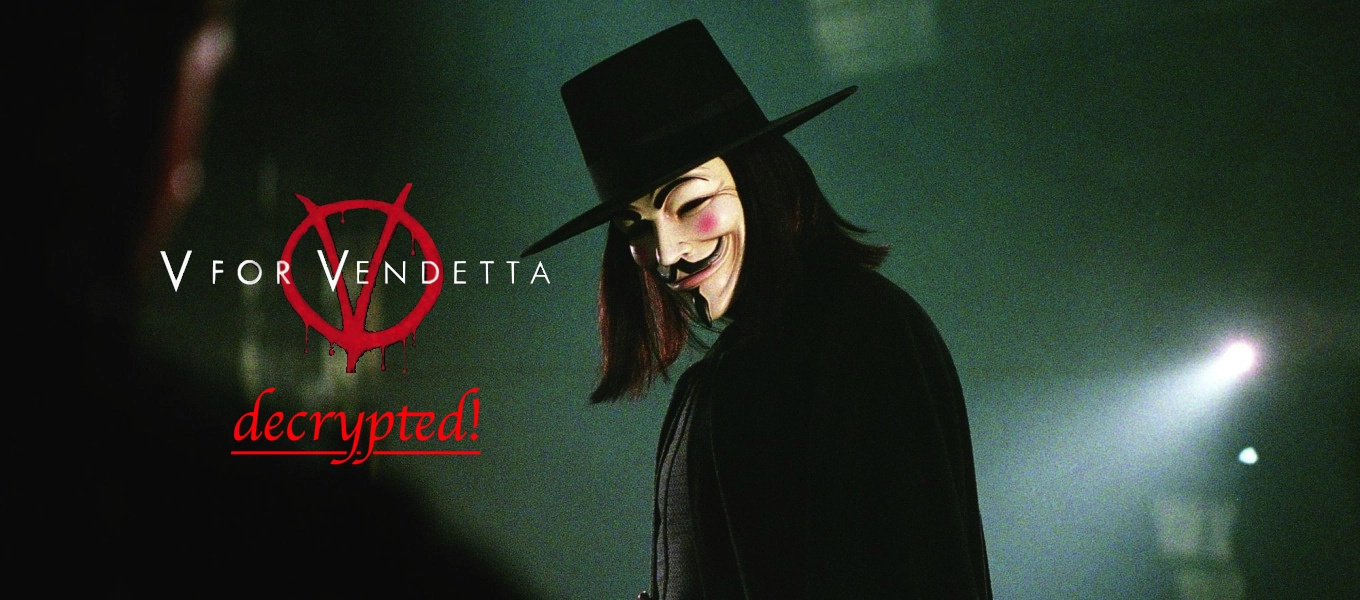 V FOR VENDETTA: Cult Comic Book Adaptation Decrypted