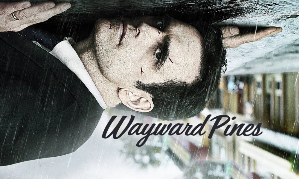 WAYWARD PINES. Science fiction series from the creators of Stranger Things
