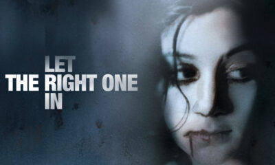Revisiting LET THE RIGHT ONE IN: Extraordinary Coming-of-Age Horror