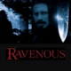 Looking Back at RAVENOUS: Deliciously Unpalatable Horror
