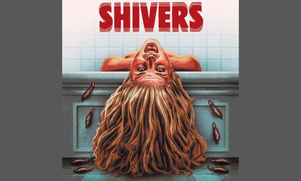 SHIVERS Revisited: Cronenbergian Table of Bodily Macabre