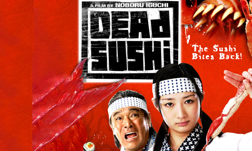 DEAD SUSHI: Exotic, Spicy, and Wildly Entertaining